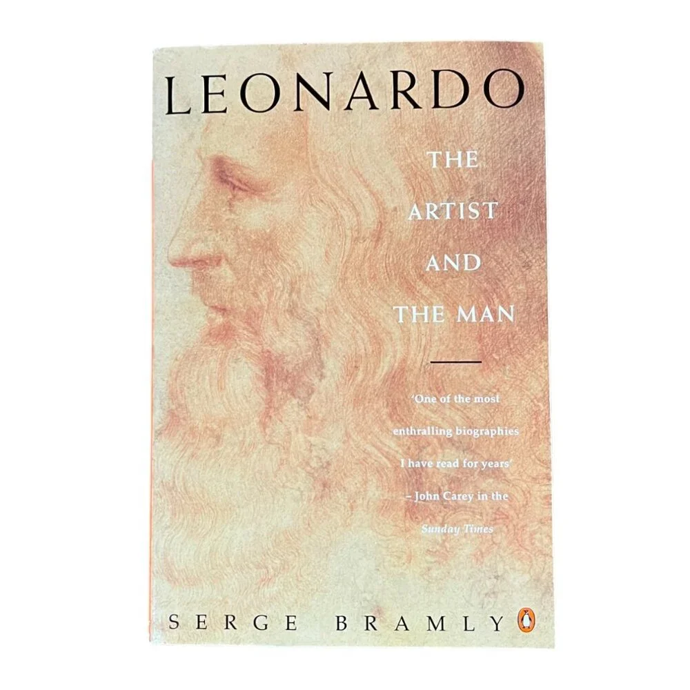 Leonardo, The Artist and The Man by Serge Bramly